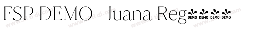 FSP DEMO   Juana Reg字体转换